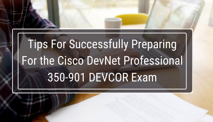 350-901, 350-901 DevNet Professional, 350-901 Online Test, 350-901 Questions, 350-901 Quiz, Cisco 350-901 Question Bank, Cisco Certification, Cisco DEVCOR Practice Test, Cisco DEVCOR Questions, Cisco DevNet Professional Certification, Cisco DevNet Professional Primer, DEVCOR Exam Questions, Developing Applications Using Cisco Core Platforms and APIs, DevNet Professional, DevNet Professional Certification Mock Test, DevNet Professional Mock Exam, DevNet Professional Practice Test, DevNet Professional Question Bank, DevNet Professional Simulator, DevNet Professional Study Guide