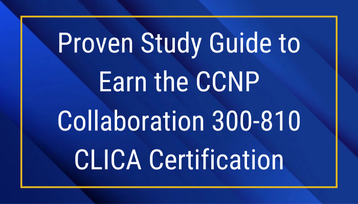 Cisco Certification, CCNP Collaboration Certification Mock Test, Cisco CCNP Collaboration Certification, CCNP Collaboration Mock Exam, CCNP Collaboration Practice Test, Cisco CCNP Collaboration Primer, CCNP Collaboration Question Bank, CCNP Collaboration Simulator, CCNP Collaboration Study Guide, CCNP Collaboration, Implementing Cisco Collaboration Applications, CCNP Collaboration exam, CCNP Collaboration PDF, CCNP Collaboration Book, 300-810 CCNP Collaboration, 300-810 Online Test, 300-810 Questions, 300-810 Quiz, 300-810, Cisco 300-810 Question Bank, CLICA Exam Questions, Cisco CLICA Questions, Cisco CLICA Practice Test, CCNP Collaboration Exam Cost, CCNP Collaboration Salary, Cisco CLICA